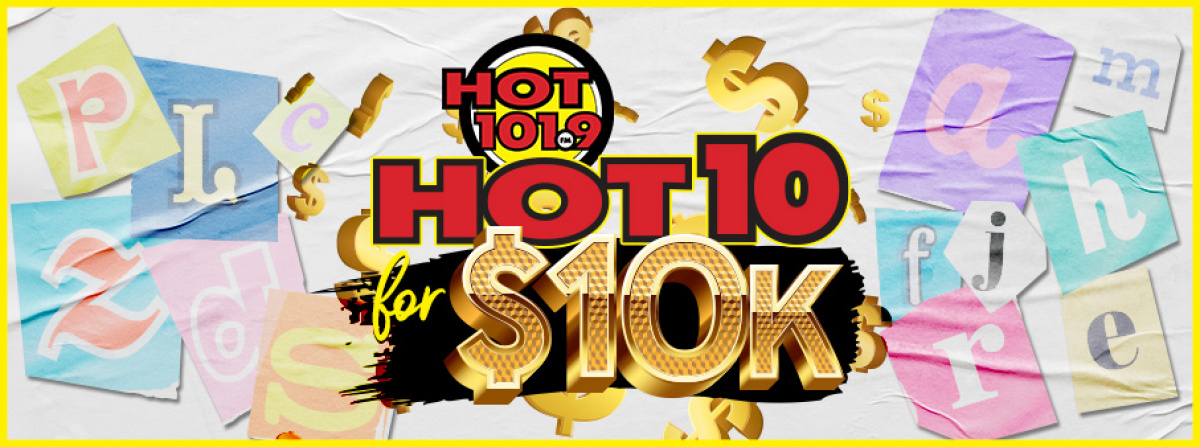The HOT 10 For 10K