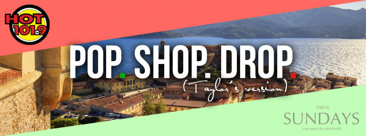 Pop. Shop. Drop. (Taylor's version)